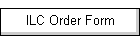 ILC Order Form